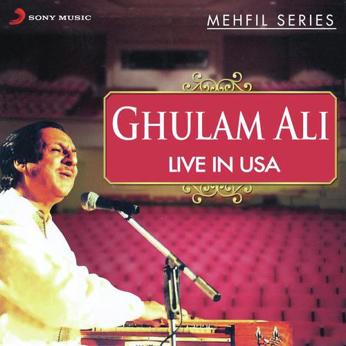 Ghulam Ali  Songs MP3 Download